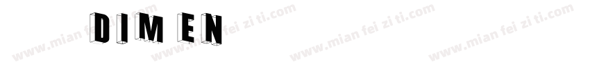 赫思DIM EN字体字体转换